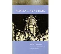 Social Systems by Niklas Luhmann Niklas Luhmann (Auteur)