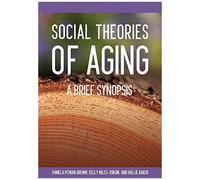 Social Theories Of Aging