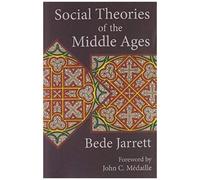 Social Theories Of The Middle Ages