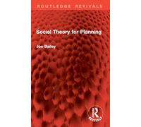 Social Theory for Planning
