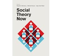 Social Theory Now