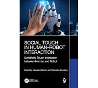 Social Touch in Human-Robot Interaction: Symbiotic touch interaction between human and robot