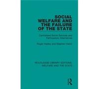 Social Welfare And The Failure Of The State