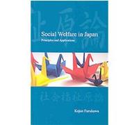 Social Welfare in Japan, Modernity and Identity in Asia Series Kojun Furukawa (Auteur)