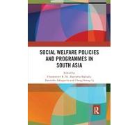 Social Welfare Policies And Programmes In South Asia