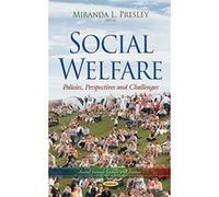 SOCIAL WELFARE POLICIES PERSPECTIVES (Social Issues, Justice and Status) - [Version Originale] Inconnu (Auteur)