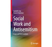 Social Work and Antisemitism: Issues and Interventions