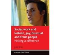 Social Work And Lesbian, Gay, Bisexual And Trans People