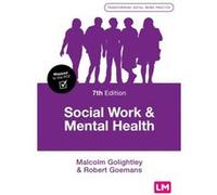 Social Work and Mental Health by Robert Goemans Robert Goemans (Auteur)