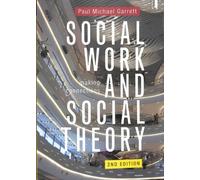 Social Work And Social Theory 2e