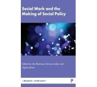 Social Work and the Making of Social Policy - [Livre en VO] Unknown (Auteur)