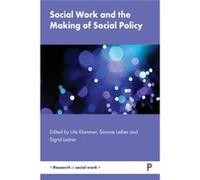 Social Work and the Making of Social Policy Bristol University Press (Auteur)