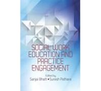 SOCIAL WORK EDUCATION AND PRACTICE ENGAGEMENT
