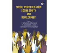 Social Work Education, Social Equity and Development