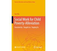Social Work for Child Poverty-Alleviation