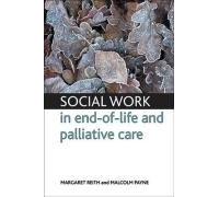 Social Work In End-Of-Life And Palliative Care