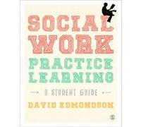Social Work Practice Learning by David Edmondson Inconnu (Auteur)