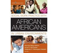 Social Work Practice With African Americans In Urban Environments