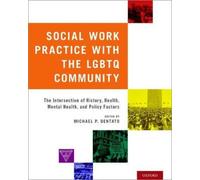 Social Work Practice With The Lgbtq Community