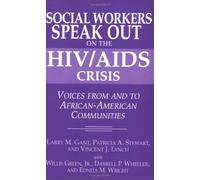 Social Workers Speak Out On The Hiv/Aids Crisis