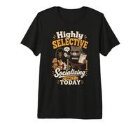 Socialisation Tres Selective Chat Humour T-Shirt Haut de Gamme