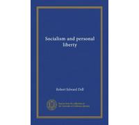Socialism and personal liberty