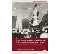 Socialism, Internationalism, And Development In The Third World