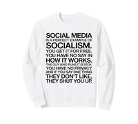 Socialisme des médias Sociaux Sweatshirt