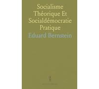 Socialisme Théorique Et Socialdémocratie Pratique