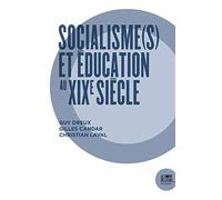 Socialismes et éducation au XIXe siècle