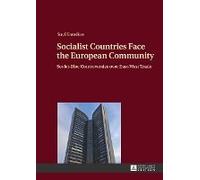 Socialist Countries Face The European Community