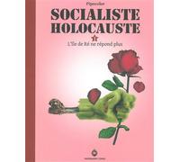 Socialiste Holocauste T. 1 L'Île de Ré ne répond plus - Pipocolor - Marwanny Corporation - broché - Bande dessinée