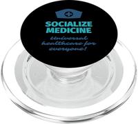 Socialize Medicine - Universal Healthcare for Everyone Nurse PopSockets PopGrip pour MagSafe