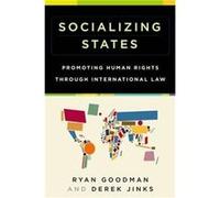 Socializing States by Jinks Derek Professor of Law Professor of Law University of Texas Paperback Book Derek Jinks - Ryan Goodman (Auteur)
