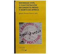 Sociedad Civil Y Contestación En Oriente Medio Y Norte De Áf