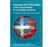 Sociedad De La Información Y Del Conocimiento En Los Países Nórdicos - Maríano Cebrian Herreros Maríano Cebrian Herreros (Auteur)