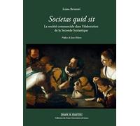 Societas quid sit : La société commerciale dans l'élaboration de la Seconde Scolastique