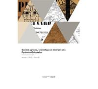 Société agricole, scientifique et littéraire des Pyrénées-Orientales - Collectif - Hachette Bnf - broché - Livre