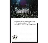 Société Civile Et Représentations Socio-Spatiales De La Ville