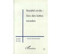 Société civile : lieu des luttes sociales