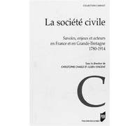 Societe civile Savoirs, enjeux et acteurs en France et en Grande-Bretagne - Pur - Presses Universitaires Rennes - broché - Etude