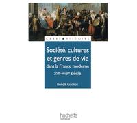 Société, cultures et genres de vie dans la France moderne : XVIe - XVIIIe siècle