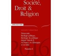 Société Droit et Religion n° 6 - Démocrate, théologie politique depuis Vatican II