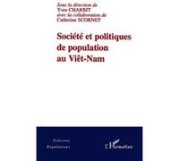 Société et politiques de population au viã Yves Charbit (Direction), Catherine Scornet (Direction)