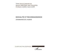 Société Et Renaissance : Grammaires De L'humain