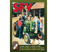 Societe Française de Vierzon, l'âge d'or