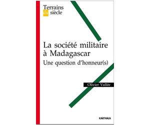 Société militaire à Madagascar : Une question d'honneur(s)