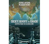 SOCIéTé OUVERTE CONTRE EURASIE