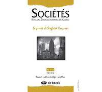 Societes 2010/4 n.110 la pensse de siegfried kracauer