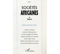 Traite et esclavage nègres Tome 11 - Collectif - L'harmattan - broché - Livre